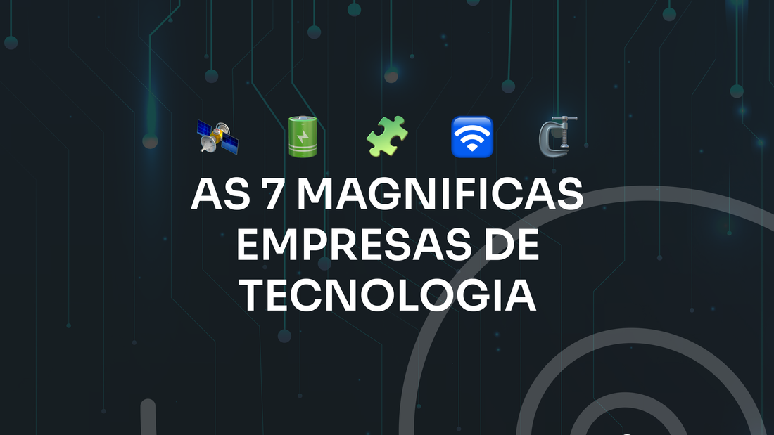7 grandes empresas de tecnologia