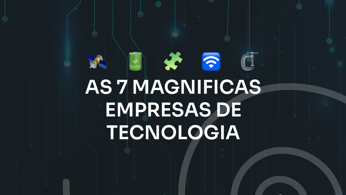 7 grandes empresas de tecnologia
