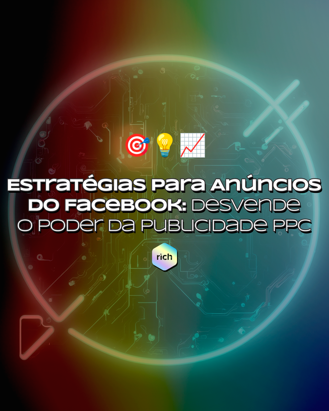 Estratégias de Segmentação para Anúncios do Facebook: Desvende o Poder da Publicidade PPC