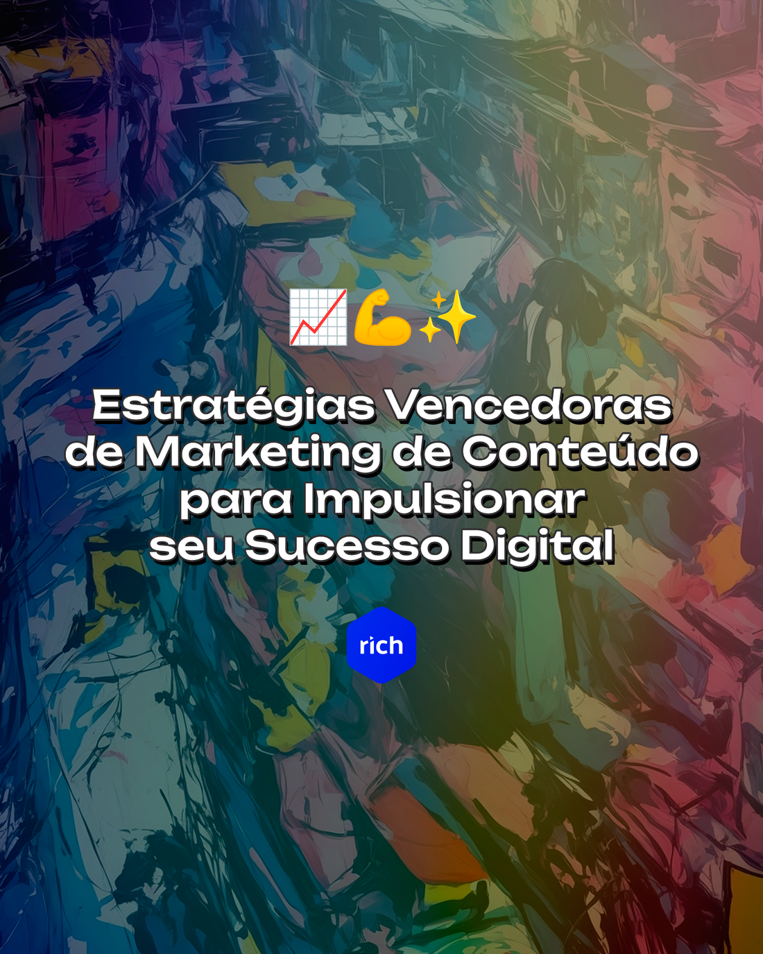 Estratégias Vencedoras de Marketing de Conteúdo para Impulsionar seu Sucesso Digital