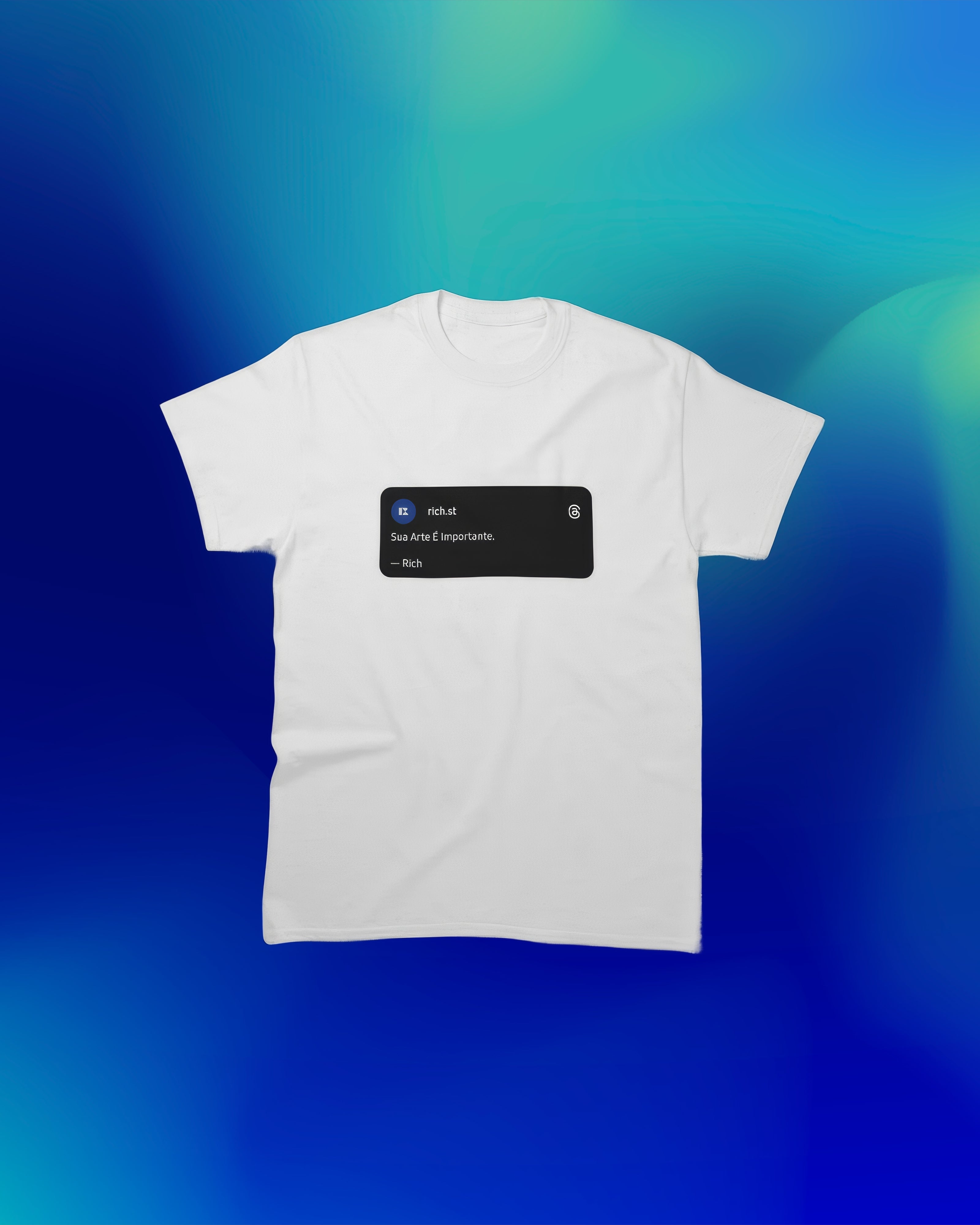 👕 Sua Arte É Importante