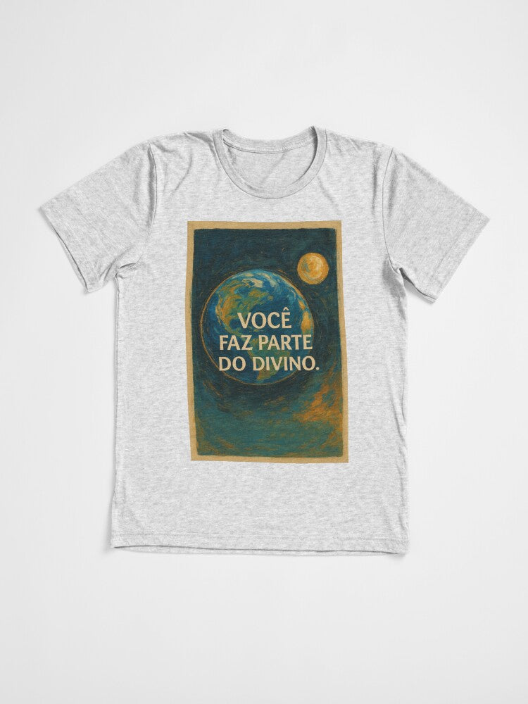 👕 Você Faz Parte Do Divino