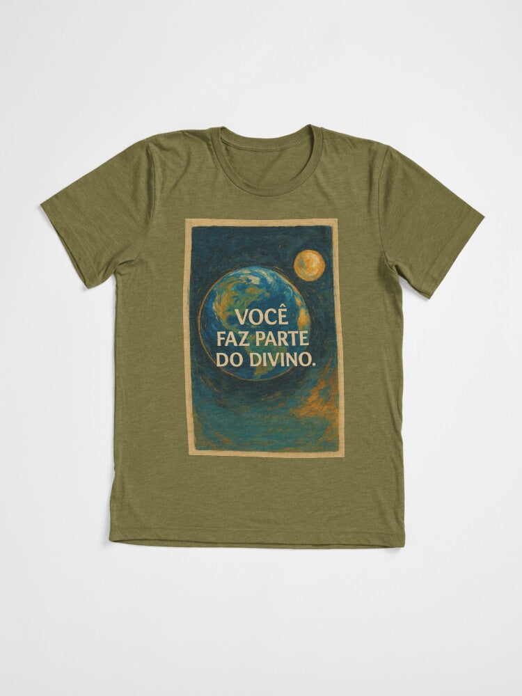 👕 Você Faz Parte Do Divino